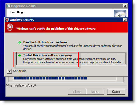 Pieņemiet MagicISO draivera instalēšanu uz Server 2008