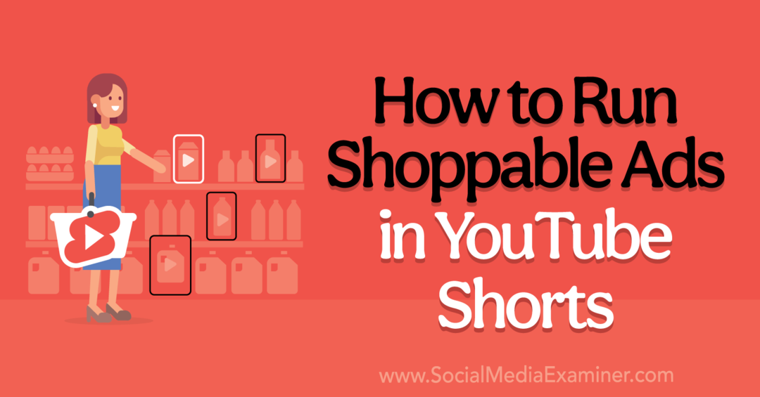Kā palaist iepirkšanās reklāmas pakalpojumā YouTube Shorts — sociālo mediju pārbaudītājs