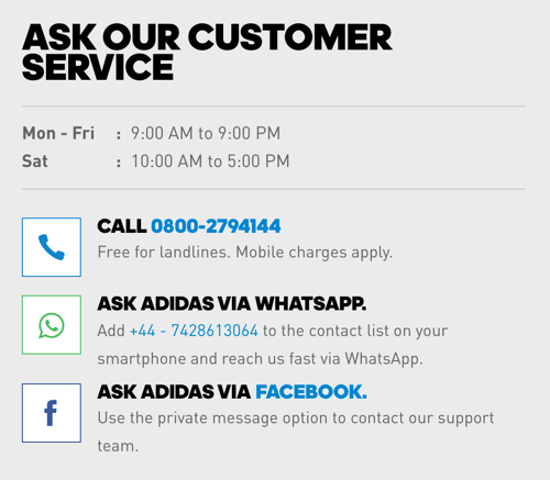 Papildus tālruņa numuram Adidas ietver WhatsApp un Facebook Messenger saites klientu apkalpošanas iespējām.