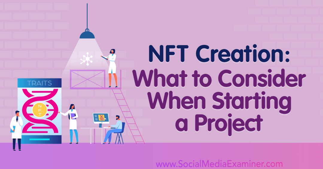 NFT izveide: kas jāņem vērā, uzsākot projektu: sociālo mediju pārbaudītājs