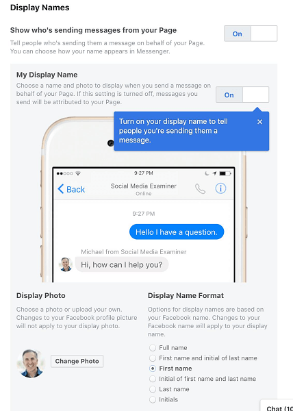 Facebook ļauj lapu administratoriem izvēlēties savu parādāmo vārdu, kad viņi izmanto Messenger savas lapas vai uzņēmuma vārdā.