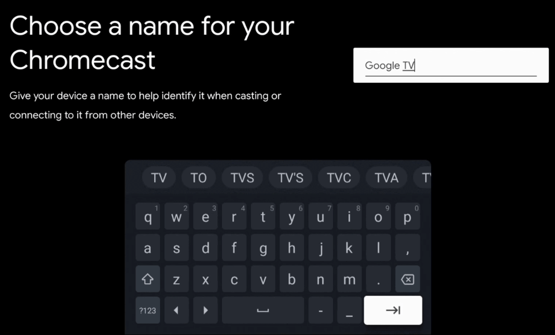 Ierakstiet Google TV nosaukumu