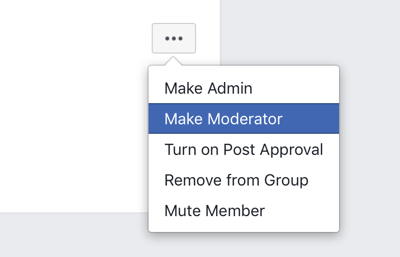 Kā uzlabot savu Facebook grupas kopienu, Facebook grupas izvēlnes opciju, lai dalībnieku padarītu par moderatoru 