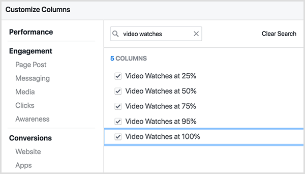 Ekrānā Facebook Ads Manager Pielāgot slejas augšpusē ir meklēšanas lodziņš. Meklēšanas lodziņā tiek ievadīts meklēšanas vienums Video pulksteņi, un rezultāti ir Video pulksteņi ar 25 procentiem, Video pulksteņi ar 50 procentiem utt., Ieskaitot 75 procentus, 95 procentus un 100 procentus.
