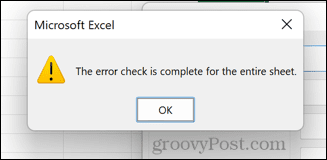 Excel kļūdu pārbaude ir pabeigta
