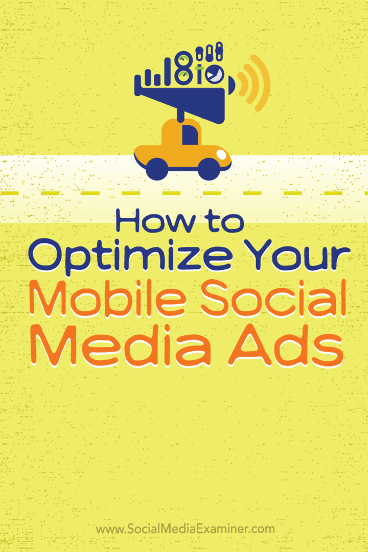 optimizēt mobilo sociālo mediju reklāmas