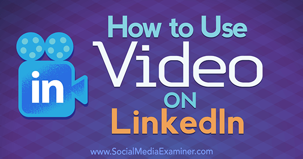 Kā lietot video vietnē LinkedIn Viveka Von Rosen par sociālo mediju pārbaudītāju.