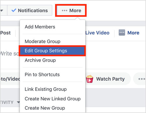 Facebook grupas augšējā joslā noklikšķiniet uz pogas Vairāk un atlasiet Rediģēt grupas iestatījumus.