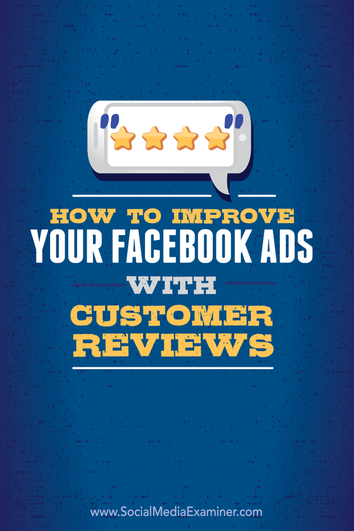 Kā uzlabot savas Facebook reklāmas ar klientu atsauksmēm: sociālo mediju pārbaudītājs