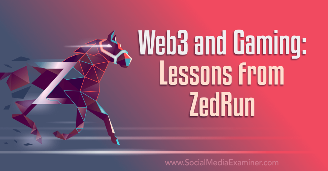 Web3 un spēles: ZedRun mācības: sociālo mediju pārbaudītājs
