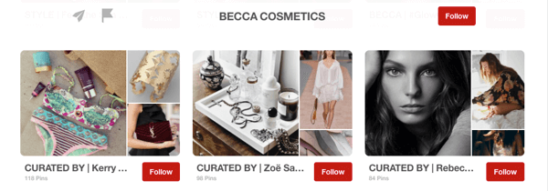 Viesu dēļu piemērs vietnē Pinterest, kuru kuratori ir Becca Cosmetics ietekmētāji.