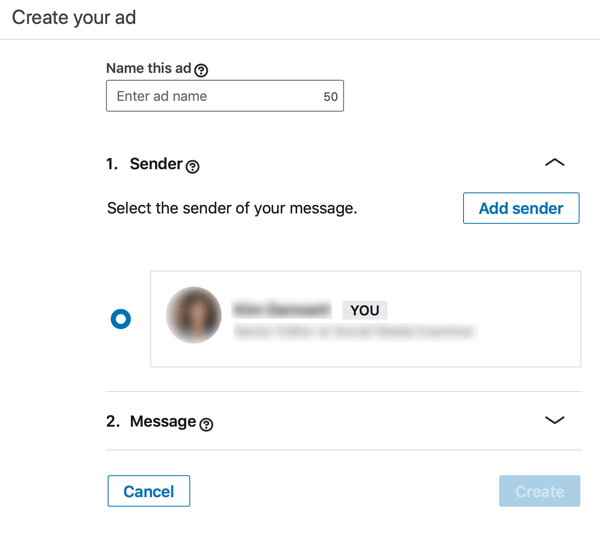 Kā izveidot LinkedIn uz objektu balstītu InMail reklāmu, veiciet 3. darbību, iestatiet reklāmas nosaukumu un sūtītāju