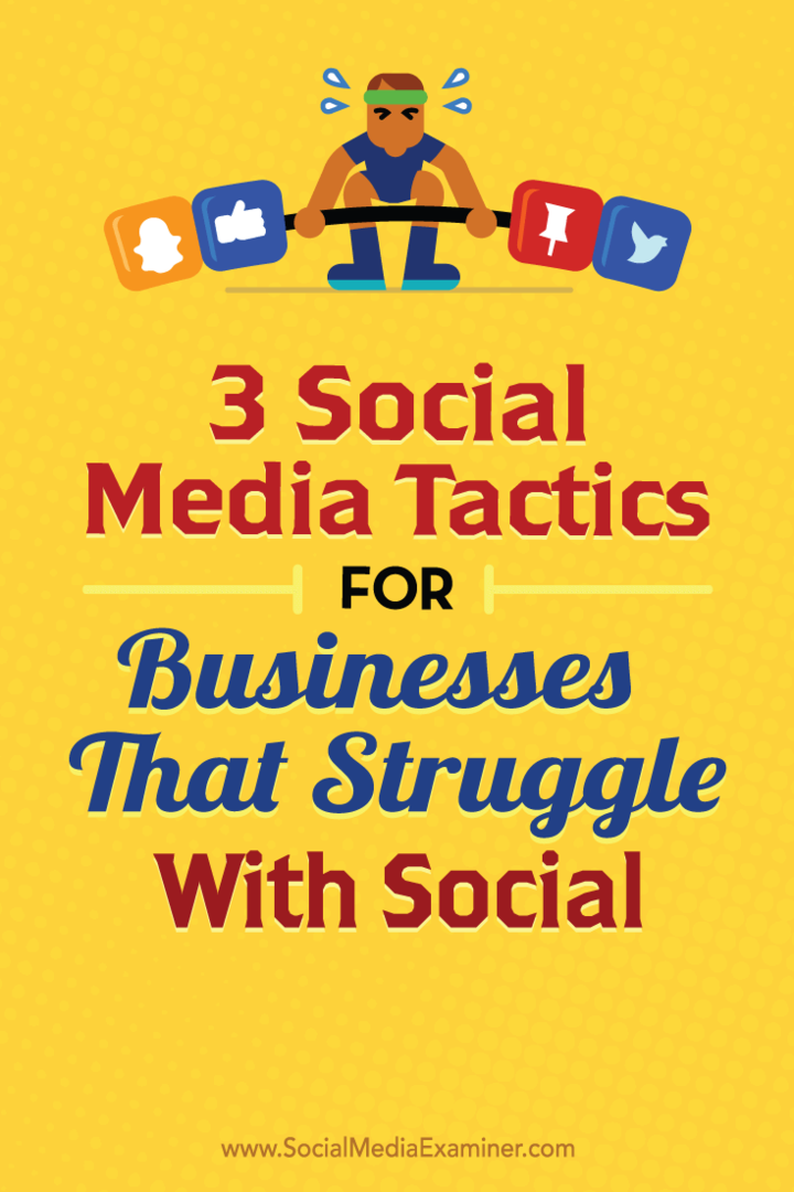 Padomi par trim sociālo mediju taktikām, kuras var izmantot jebkurš bizness.