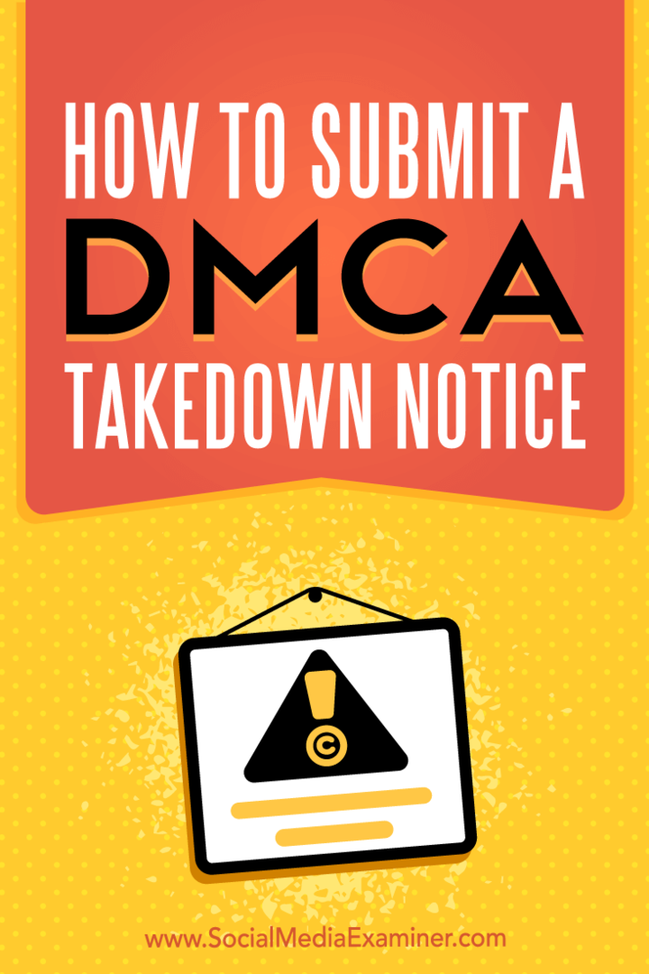 Kā iesniegt paziņojumu par DMCA noņemšanu: sociālo mediju pārbaudītājs