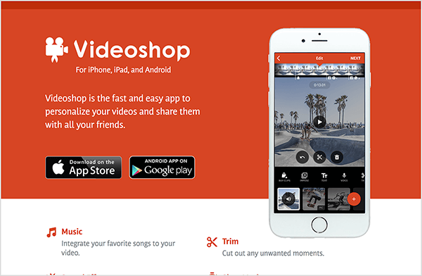 Šis ir lietotnes Videoshop vietnes ekrānuzņēmums. Fons ir sarkans, un teksts ir balts. Pa kreisi no lietotnes nosaukuma ir redzama filmas kameras ikona. Zem lietotnes nosaukuma ir teksts “iPhone, iPad un Android”. Lapas kreisajā centrā ir šāds teksts: “Videoshop ir ātra un ērta lietotne, lai personalizētu jūsu videoklipus un dalīties tajos ar visiem draugiem. ” Zem šī teksta ir pogas, kurās varat iegūt lietotni vietnē AppStore vai Google Spēlēt. Lapas labajā pusē ir redzams Videoshop video redaktora attēls baltā iPhone ekrānā.