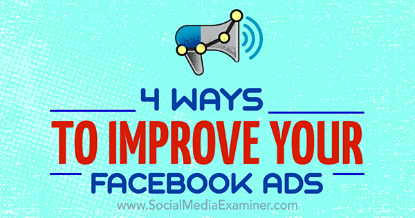 optimizēt veiksmīgas facebook reklāmas kampaņas