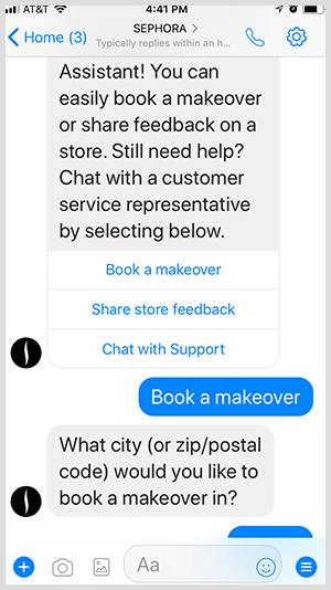 Izmantojot Messenger robotu, Sephora kvalificē potenciālos klientus pārveidošanas tikšanās reizēm.