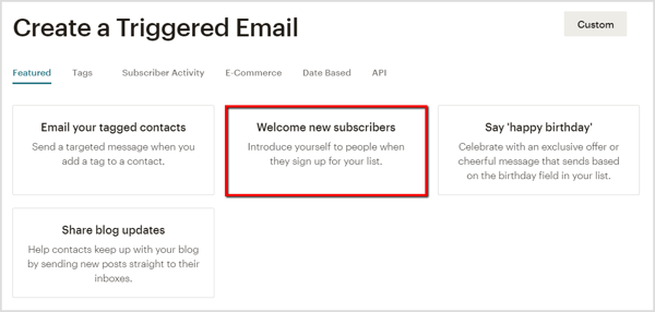 Izveidojiet sveiciena e-pastu jauniem abonentiem Mailchimp.