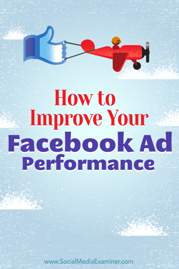 Padomi, kā izmantot auditorijas ieskatus, lai uzlabotu Facebook reklāmu veiktspēju.