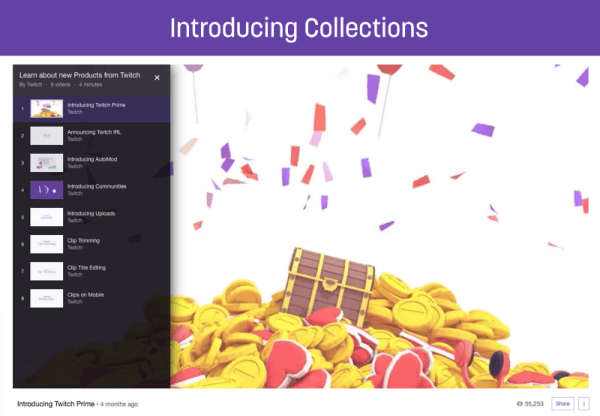 Jaunā kolekciju funkcija ļauj straumētājiem parādīt un reklamēt savus labākos videoklipus vietnē Twitch.