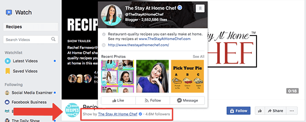 Šis ir Facebook Watch ekrānuzņēmums no Recipšu šova lapas. Šefpavāra kredīts Show By Home ir izcelts ar spilgti sarkanu bultiņu un sarkanu lodziņu. Uznirstošais logs ar detalizētu informāciju par šefpavāra “Stay At Home Chef” Facebook lapu ietver Facebook Watch raidījuma Receptes vāka fotoattēlu. Reičela Farnsvorta vada gan Facebook lapu, gan Facebook Watch šovu.