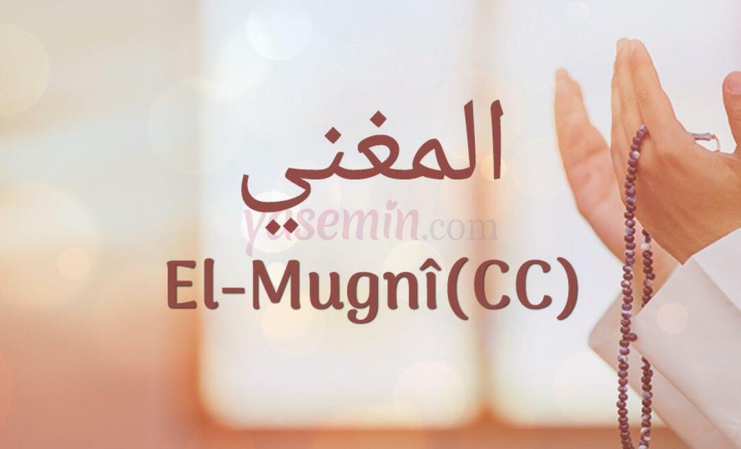 Ko nozīmē Al-Mughni (c.c)? Kādi ir Al-Mughni (c.c) tikumi?