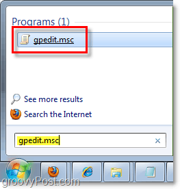 piekļuvei grupas politikas redaktoram (gpedit.msc) no Windows 7 sākuma orb (izvēlne)
