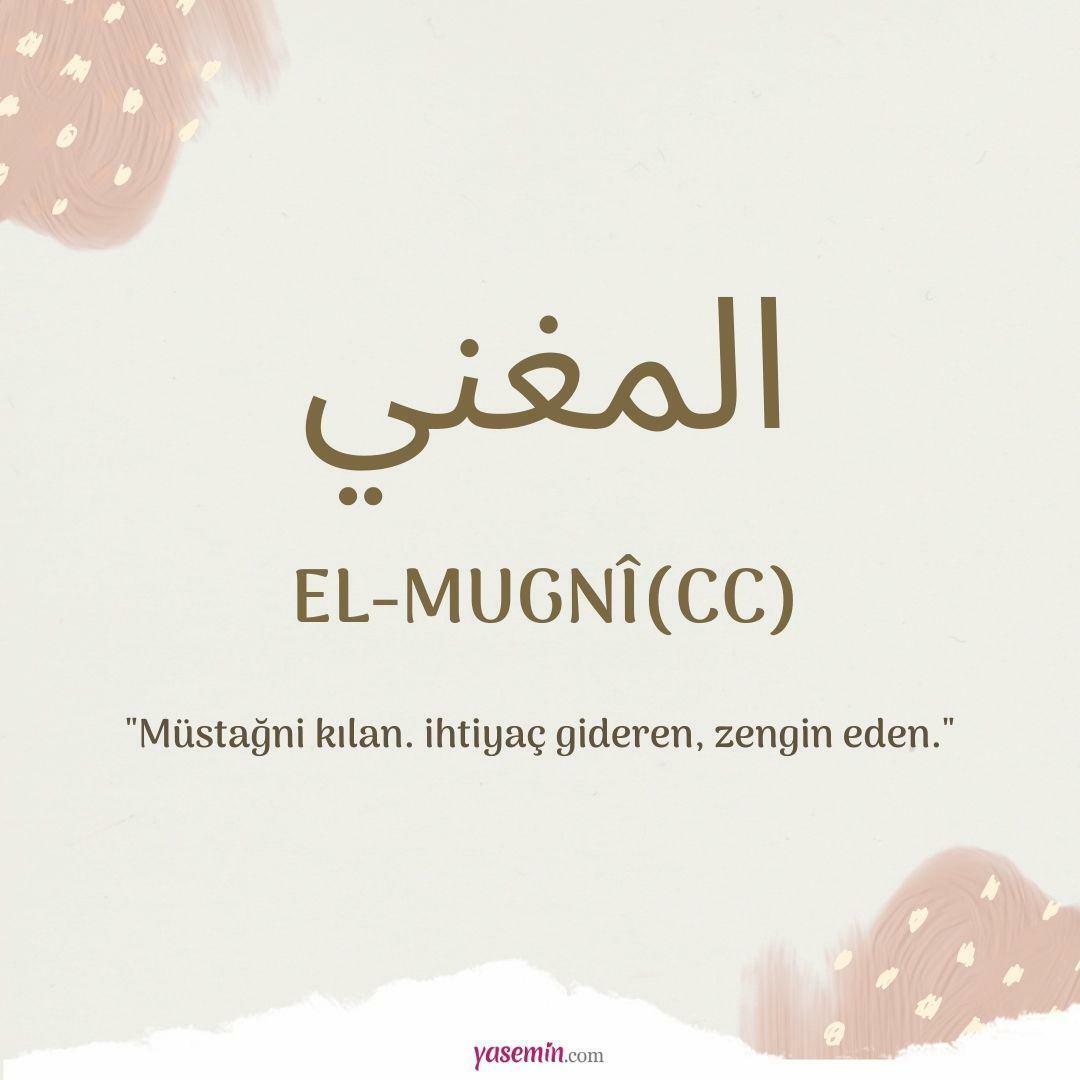 Ko nozīmē Al-Mughni (c.c)?