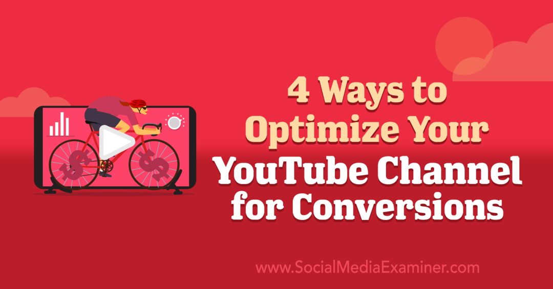 4 veidi, kā optimizēt savu YouTube kanālu reklāmguvumiem: sociālo mediju pārbaudītājs