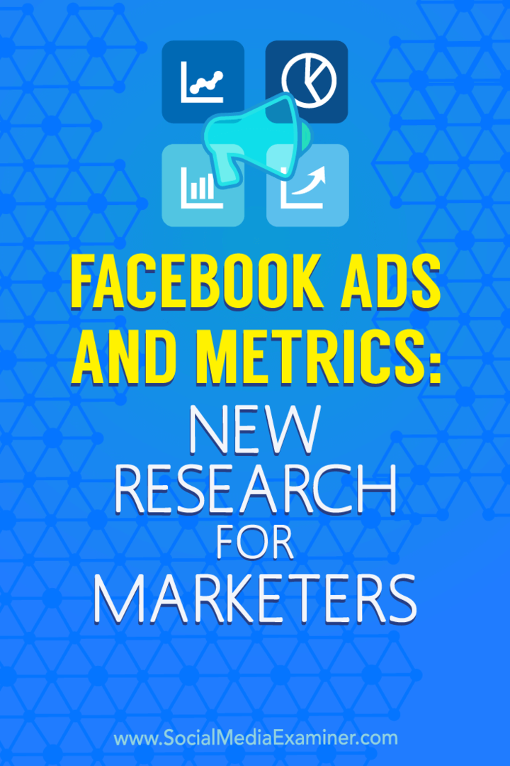 Facebook reklāmas un metrika: Michelle Krasniak jaunais pētījums tirgotājiem par sociālo mediju eksaminētāju.