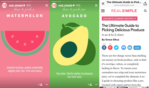 RealSimple izveidoja Instagram stāstu, pamatojoties uz emuāra ziņojumu par to, kā izvēlēties produkciju; stāsta beigās skatītāji varēja vilkt augšup, lai lasītu sākotnējo ziņu.