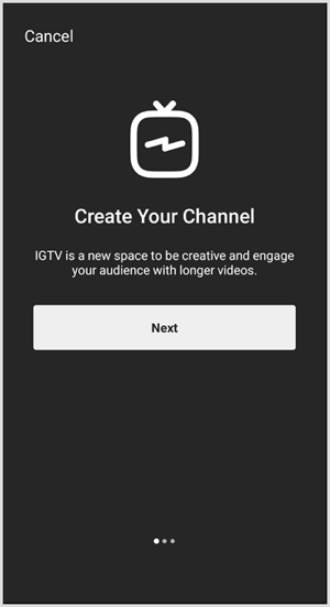 Izpildiet norādījumus, lai iestatītu IGTV kanālu.